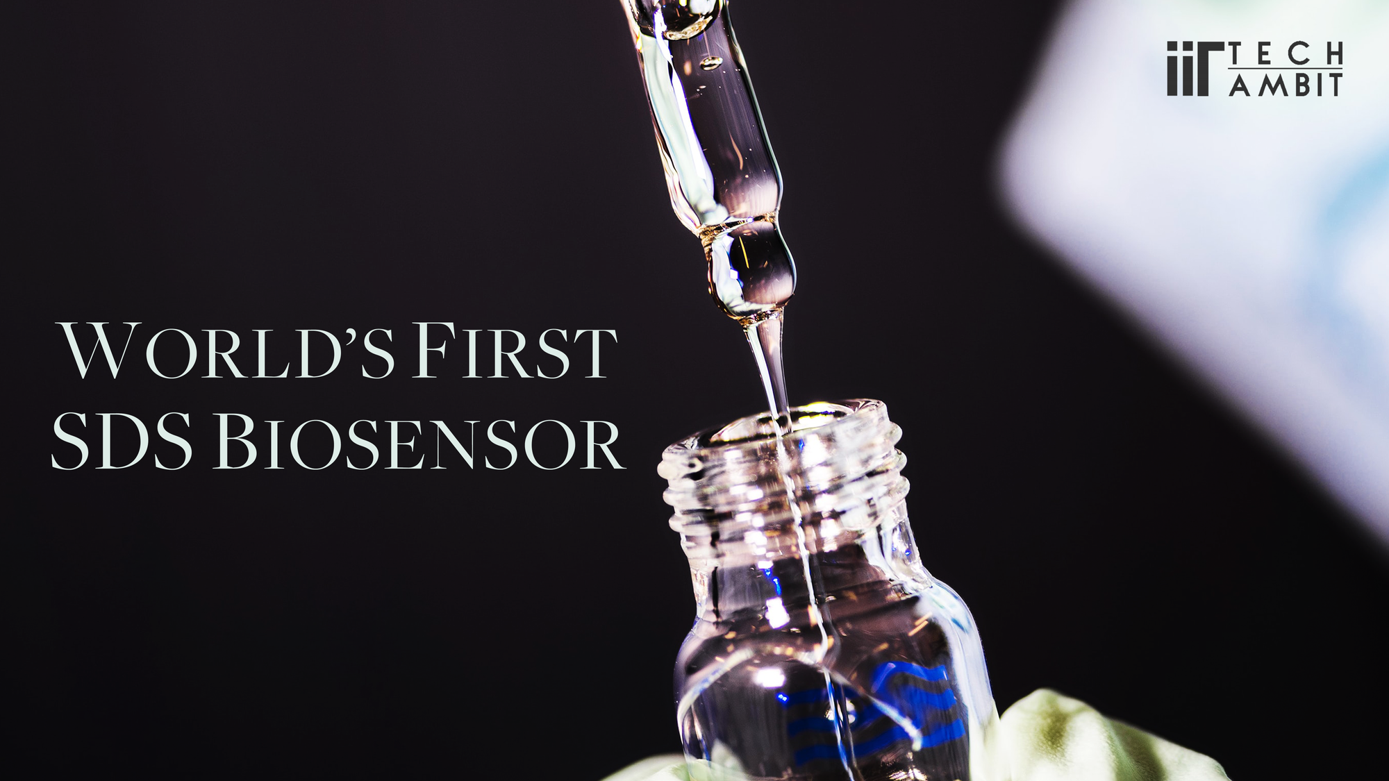 World's First SDS Biosensor