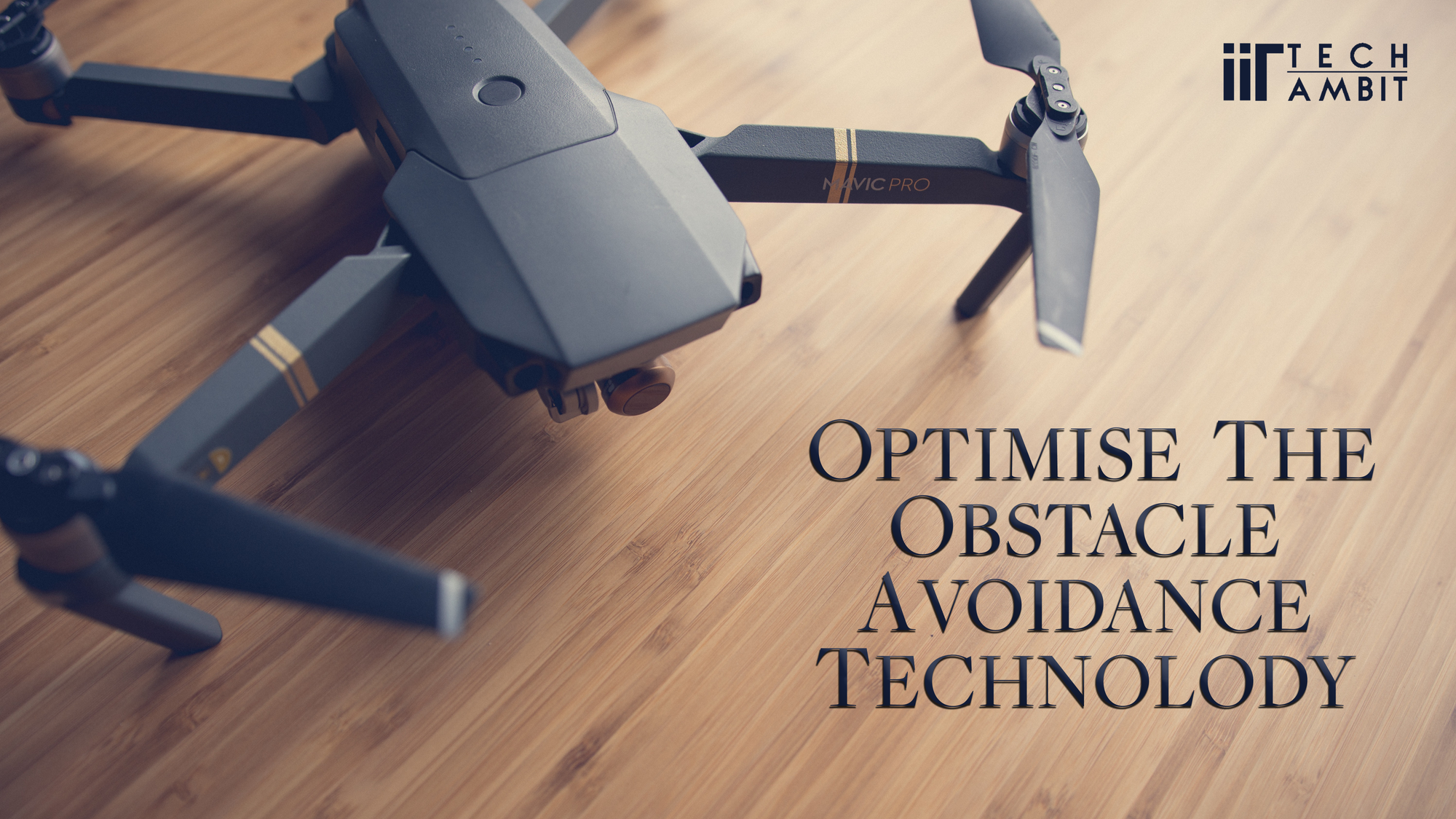 Optimize the Obstacle Avoidance Technology