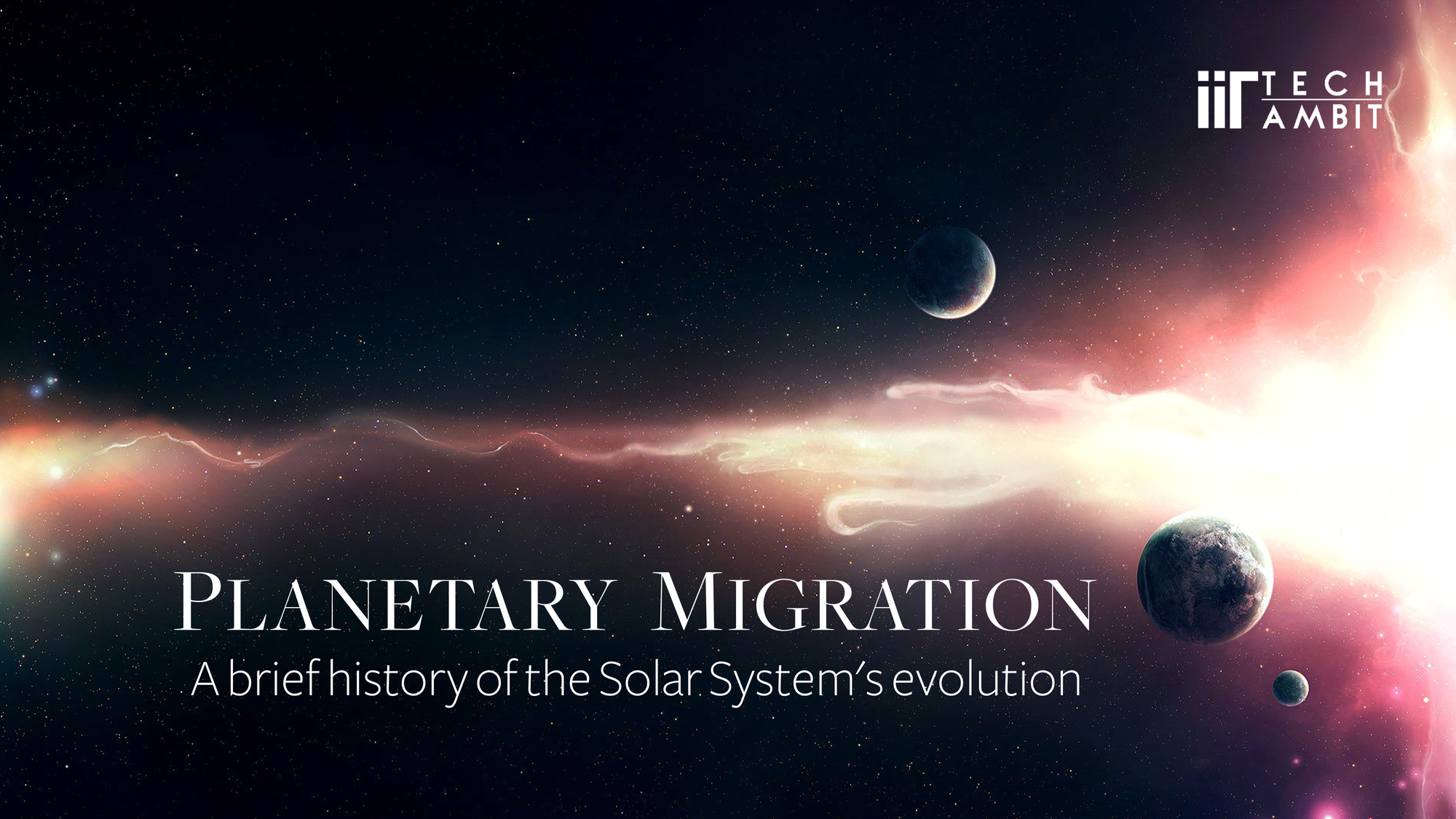 Planetary Migration: A brief history of the Solar System's evolution