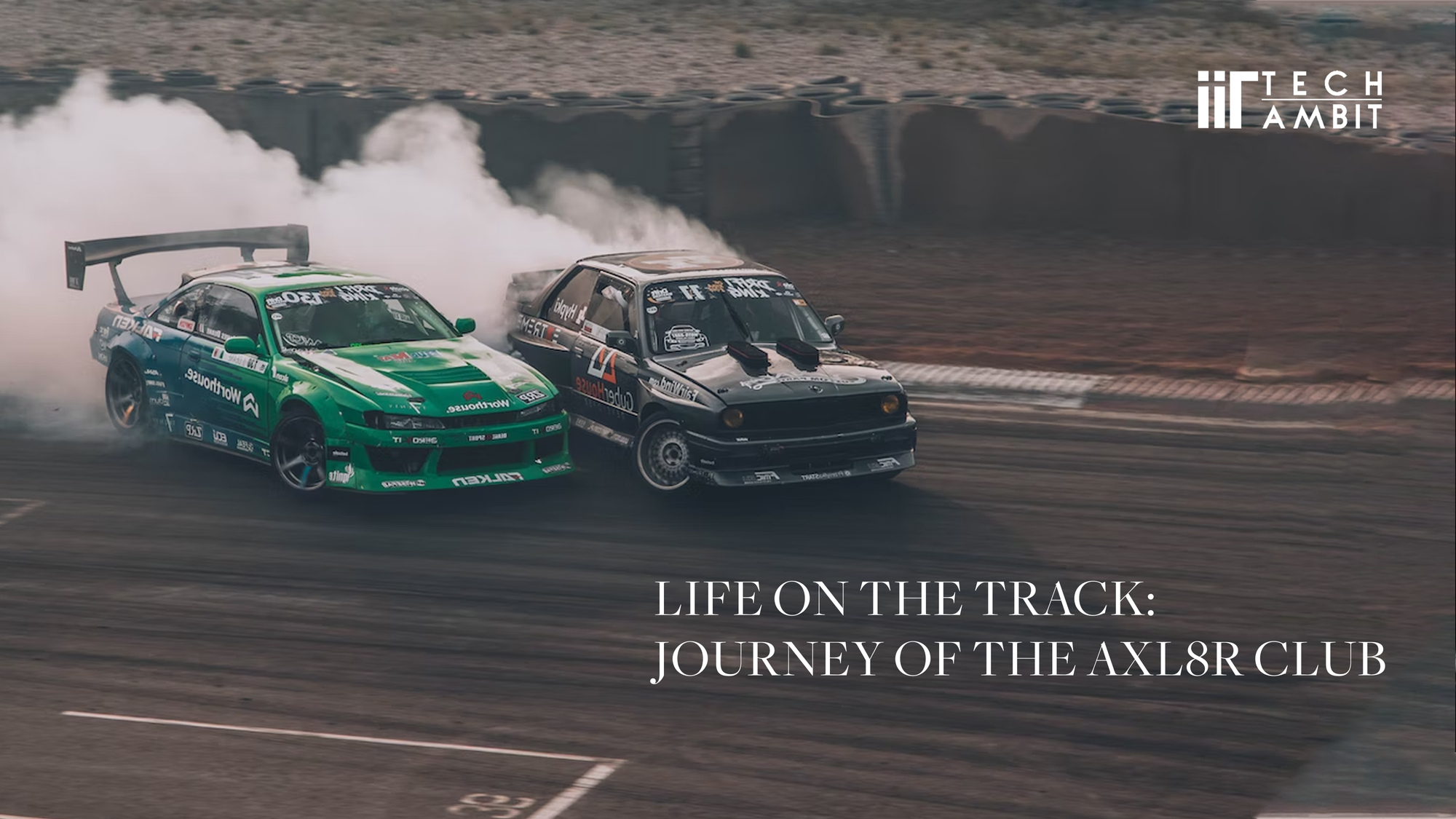 Life on the Track: Journey of the Axl8r Club
