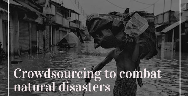 Crowdsourcing to Combat Natural Disasters