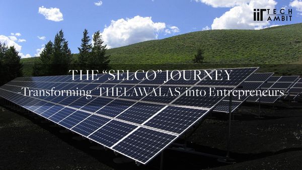 The SELCO Journey-Transforming 'Thelawalas' into Entrepreneurs
