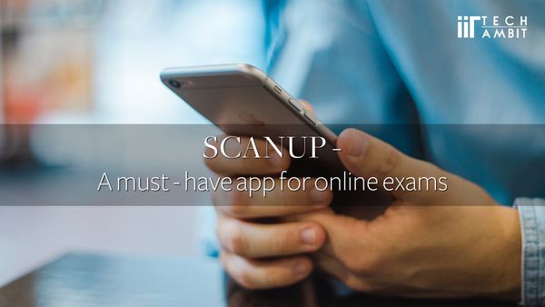 ScanUp- a must-have app for online exams