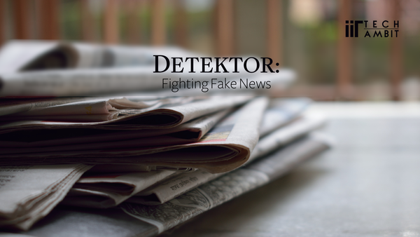 Detektor: Fighting Fake News