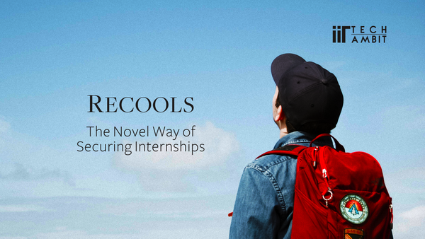 Recools: The Novel Way of Securing Internships